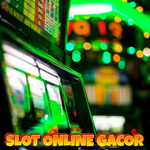 Slot Gacor Online: Mengulas Slot dengan Bonus Melimpah